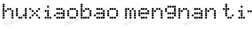 huxiaobao mengnan ti字体转换
